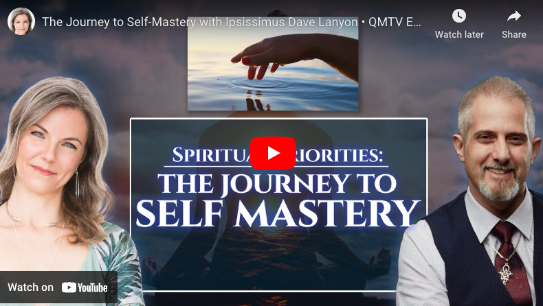 The Journey to Self-Mastery with Ipsissimus Dave Lanyon – Ep 19
